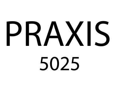 Praxis 5025